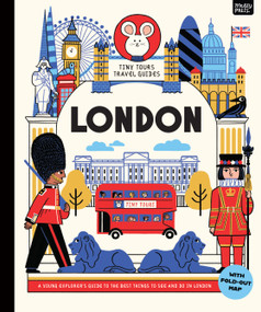 Tiny Tours Travel Guides: London by Adam Thompson, Erica Harrison, 9781067098568