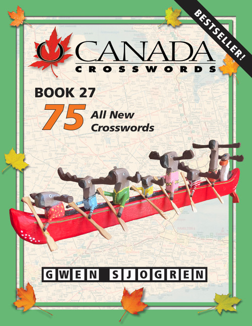 O Canada Crosswords Book 27 by Gwen Sjogren, 9780889714816