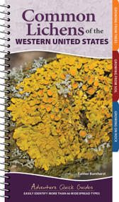 Common Lichens of the Western United States (Easily Identify 66 Widespread Types) by Tanner Barnharst, 9781647557058