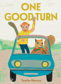 One Good Turn by Scarlet Narciso, Elisa Amado, 9781778401817