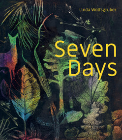 Seven Days by Linda Wolfsgruber, Rabbi Edward Elkin, Katrin Feiner, 9781778402340