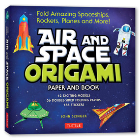 Air and Space Origami Paper and Book (Fold Realistic paper Rockets, Spaceships and More!) by John Szinger, Kostya Vints, 9784805321126