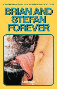 Brian and Stefan: A Gay Novel by Bjorn Rasmussen, Sherilyn Nicolette Hellberg, 9781966192190