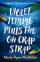 Violet Temple Pulls the Oh Crap Strap (An Alaskan Menopausal Mystery) by Marie Ryan McMillan, 9798897400492