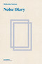 Noise Diary by Malcolm Sutton, 9781778431050