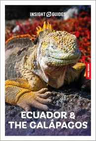 Insight Guides Ecuador and the Galapagos: Travel Guide with eBook by Insight Guides, 9781839055195