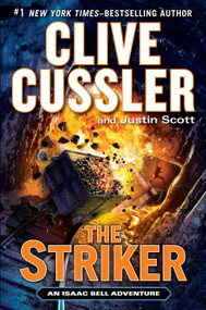 The Striker by Clive Cussler, Justin Scott, 9798217434893