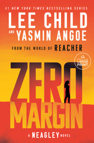 Zero Margin (A Neagley Novel) by Lee Child, Yasmin Angoe, 9798217515059