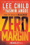 Zero Margin (A Neagley Novel) by Lee Child, Yasmin Angoe, 9798217093052