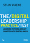 The Digital Leadership Practice Test (Learning to Think and Act Smarter with Digital and AI) by Stijn Viaene, 9789059967236