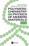 Polymers (Chemistry and Physics of Modern Materials, Fourth Edition) by Valeria Arrighi, 9781032694801