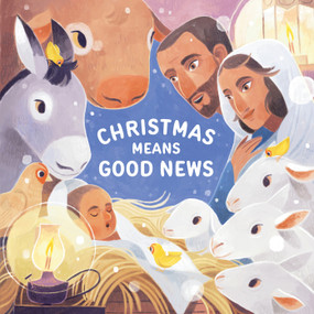 Christmas Means Good News by Karis Parenting, Singgih Cahyo Jadmiko, 9798993737966