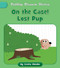On the Case! Lost Pup by Cecilia Minden, Becky Down, 9781668986974