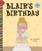 Blair's Birthday by Elizabeth Scully, Eduardo Marticorena, 9781668987131