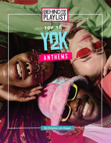 Top 10 Y2K Anthems by Virginia Loh-Hagan, 9781668988817