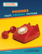 Phones: Past, Present, Future by Jamie Quinn, 9781668988671