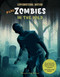 Real Zombies in the Wild by Stephanie Feldstein, 9781668989050
