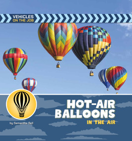 Hot-Air Balloons in the Air by Samantha Bell, 9781668988435
