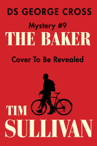 George Cross Mystery #9 by Tim Sullivan, 9780802169945