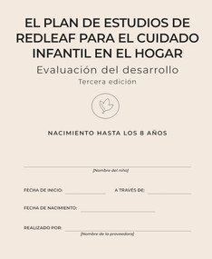 El plan de estudios de Redleaf para el cuidado infantil en el hogar evaluación del desarrollo (Spanish Edition) by Redleaf Press, 9781605549200