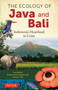 The Ecology of Java & Bali (Indonesia's Heartland in Crisis) by Anthony J. Whitten, Roehayat Emon Soeriaatmadja, Suraya A. Afiff, 9780804860420