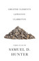 Greater Clements / Lewiston / Clarkston (Three Plays) by Samuel D. Hunter, 9781636702810