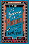 The Game Is Murder by Hazell Ward, 9780593952450
