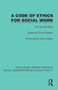 A Code of Ethics for Social Work (The Second Step) by David Watson, 9781041068457