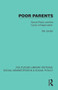 Poor Parents (Social Policy and the 'Cycle of Deprivation') by Bill Jordan, 9781041069867