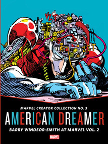 The Marvel Creator Collection No. 3 ("American Dreamer" Barry Windsor-Smith at Marvel Vol. 2) by Barry Windsor-Smith, 9798875004322