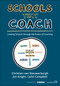 Schools That Coach (Leading Schools Through the Power of Coaching) by Christian van Nieuwerburgh, Jim Knight, John Campbell, 9798348856908