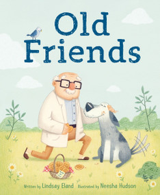 Old Friends by Lindsay Eland, Neesha Hudson, 9780063480155