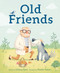 Old Friends by Lindsay Eland, Neesha Hudson, 9780063480155
