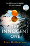 The Innocent One (The gripping new thriller from the Richard & Judy Book Club bestselling author) by Lisa Ballantyne, 9780349429274