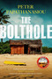 The Bolthole by Peter Papathanasiou, 9781529443073