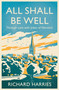 All Shall Be Well (Through Lent with Julian of Norwich) by Richard Harries, 9780281092253