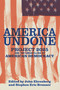 America Undone (Project 2025 and the Unravelling of American Democracy) by John Ehrenberg, Stephen Eric Bronner, 9798893850123