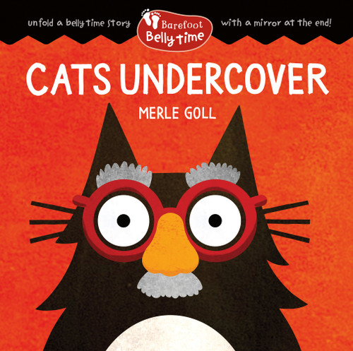 Barefoot Belly Time: Cats Undercover by Merle Goll, 9798898593766