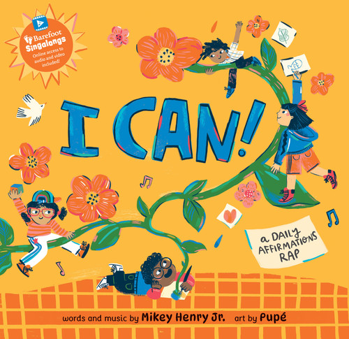I CAN! by Mike Henry, Pupé, 9798898593810
