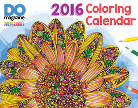 2016 Design Originals Coloring Calendar by Editors of Design Originals, Ben Kwok, Thaneeya McArdle, Robin Pickens, Debra Valencia, Jess Volinski, 9781497201132