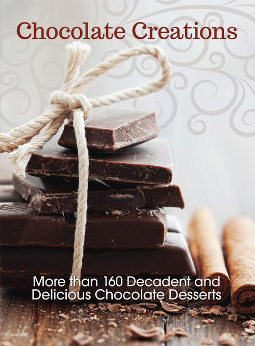 Chocolate Creations (More than 160 Decadent and Delicious Chocolate Desserts) by Editors at i-5 Publishing, 9781620081952