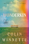 Wonderkin by Colin Winnette, 9798217537624