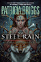 Steel Rain by Patricia Briggs, 9780593439012