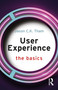 User Experience (The Basics) by Jason C.K. Tham, 9781041138426