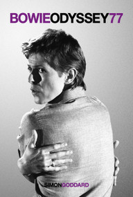 Bowie Odyssey 77 by Simon, 9781917274227