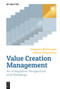 Value Creation Management (An Integrative Perspective and Readings) by Vladyslav Biloshapka, Oleksiy Osiyevskyy, 9783112245828