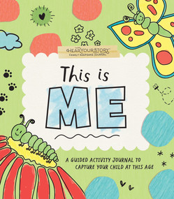 This Is Me (A Guided Activity Journal to Capture Your Child at This Age) by Chelsea Jewell, Julia Lyons, 9798256512651