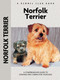 Norfolk Terrier (Comprehensive Owner's Guide) by Muriel P. Lee, 9781621871644