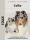Collie (Comprehensive Owner's Guide) by Samantha Moore, 9781621871620