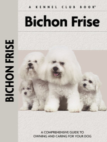 Bichon Frise (Comprehensive Owner's Guide) by Juliette Cunliffe, 9781621871590